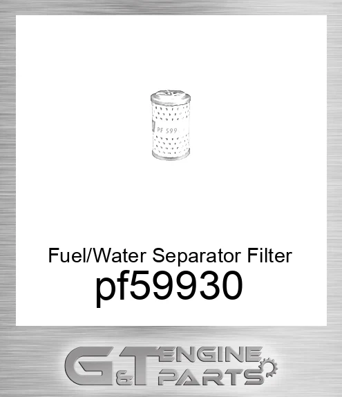 pf59930 Fuel/Water Separator Filter Element