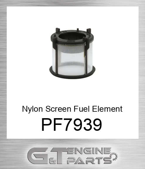 PF7939 Nylon Screen Fuel Element