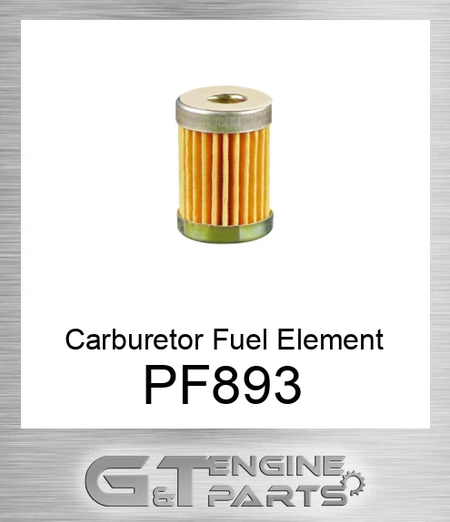 PF893 Carburetor Fuel Element