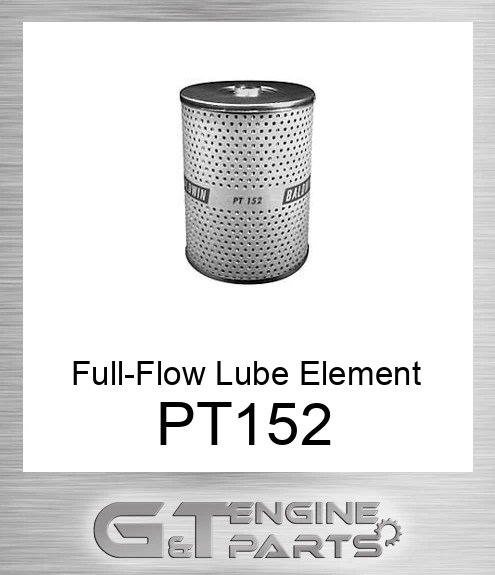 PT152 Full-Flow Lube Element
