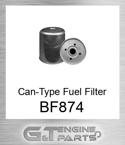 BF874 Can-Type Fuel Filter