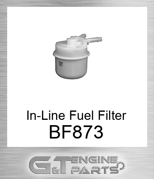 BF873 In-Line Fuel Filter