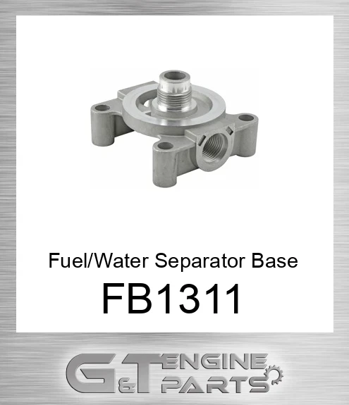 FB1311 Fuel/Water Separator Base