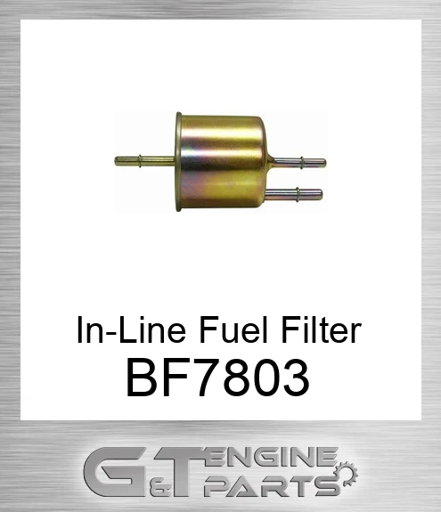 BF7803 In-Line Fuel Filter