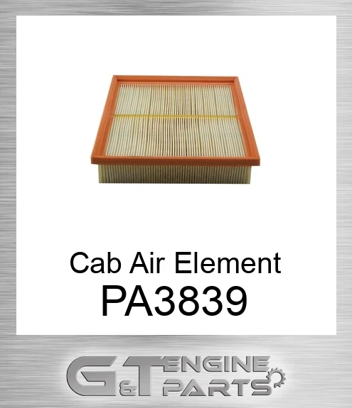 PA3839 Cab Air Element