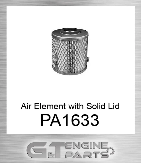 PA1633 Air Element with Solid Lid