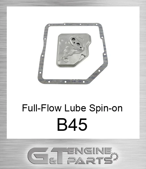 B45 Full-Flow Lube Spin-on