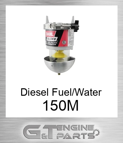150-M Diesel Fuel/Water Separator-UL Listed. Meets U.S. Coast Guard requirements