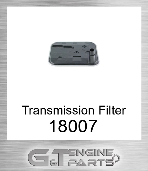 18007 Transmission Filter