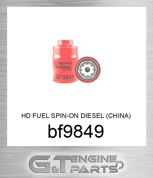 bf9849 HD FUEL SPIN-ON DIESEL CHINA