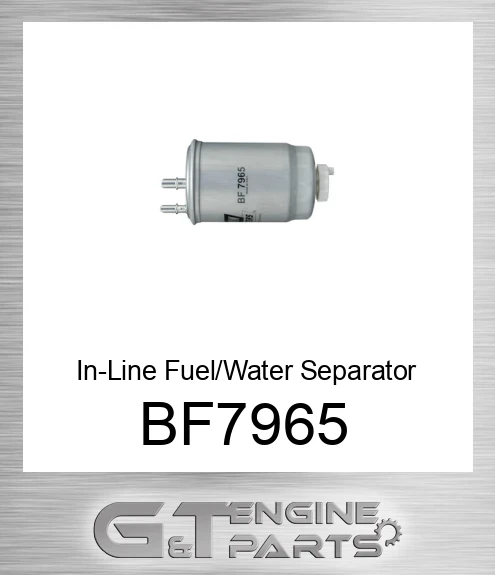 BF7965 In-Line Fuel/Water Separator with Drain