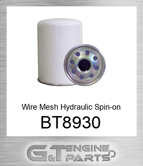 BT8930 Wire Mesh Hydraulic Spin-on