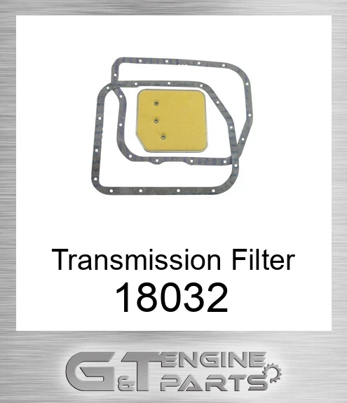 18032 Transmission Filter