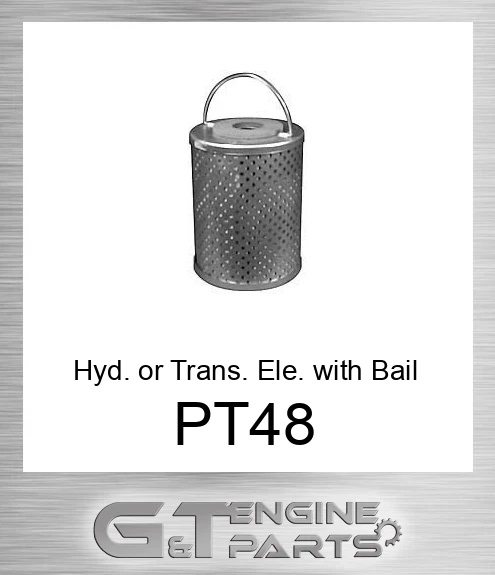 PT48 Hyd. or Trans. Ele. with Bail Handle