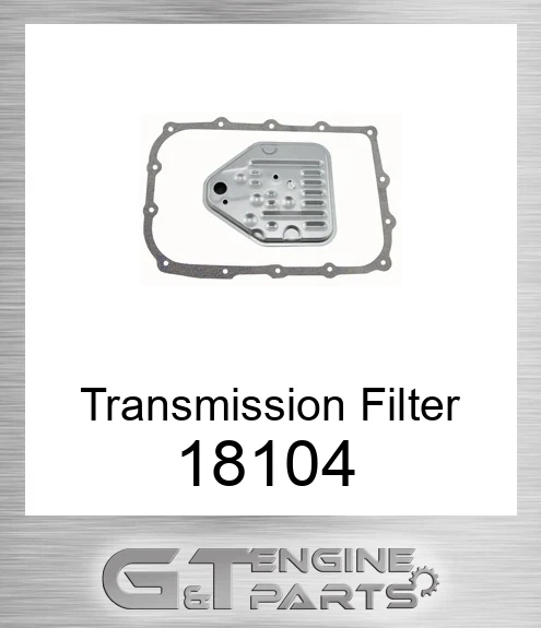 18104 Transmission Filter
