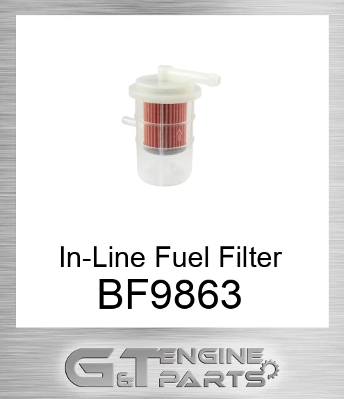BF9863 In-Line Fuel Filter