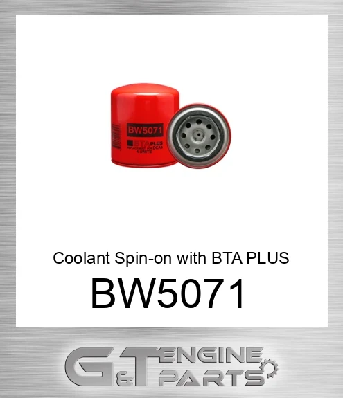 BW5071 Coolant Spin-on with BTA PLUS Formula