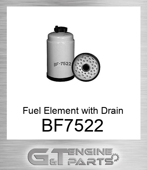 BF7522 Fuel Element with Drain