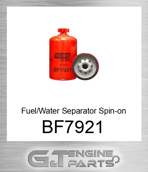 BF7921 Fuel/Water Separator Spin-on with Drain