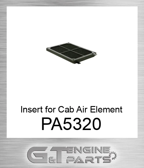 PA5320 Insert for Cab Air Element