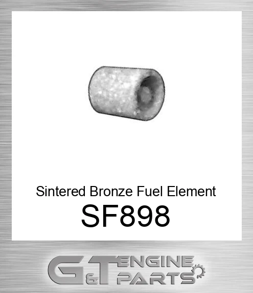 SF898 Sintered Bronze Fuel Element