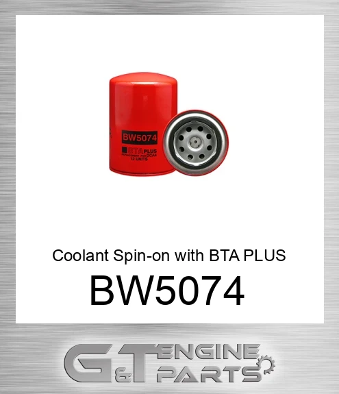 BW5074 Coolant Spin-on with BTA PLUS Formula