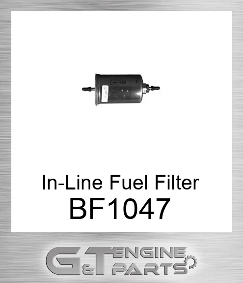 BF1047 In-Line Fuel Filter