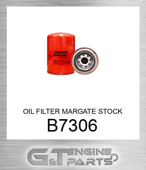 B7306 OIL FILTER MARGATE STOCK