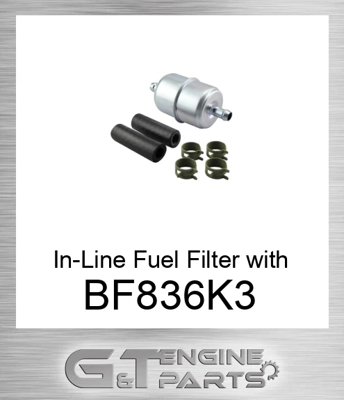 BF836-K3 In-Line Fuel Filter with Clamps and Hoses