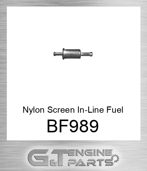 BF989 Nylon Screen In-Line Fuel Filter