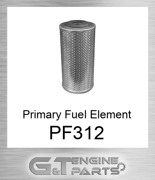 PF312 Primary Fuel Element