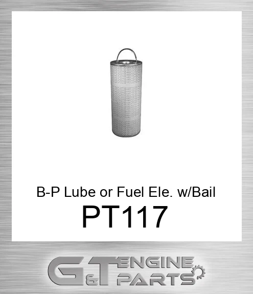 PT117 B-P Lube or Fuel Ele. w/Bail Handle