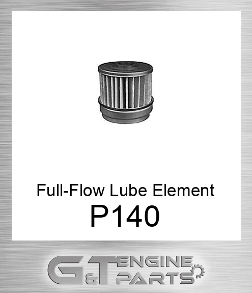 P140 Full-Flow Lube Element