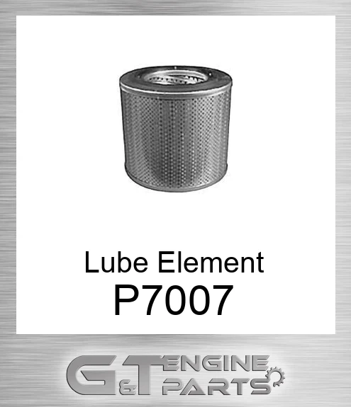 P7007 Lube Element
