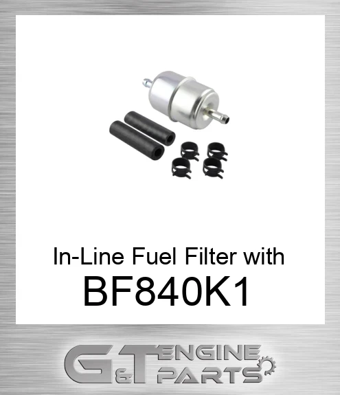 BF840-K1 In-Line Fuel Filter with Clamps and Hoses