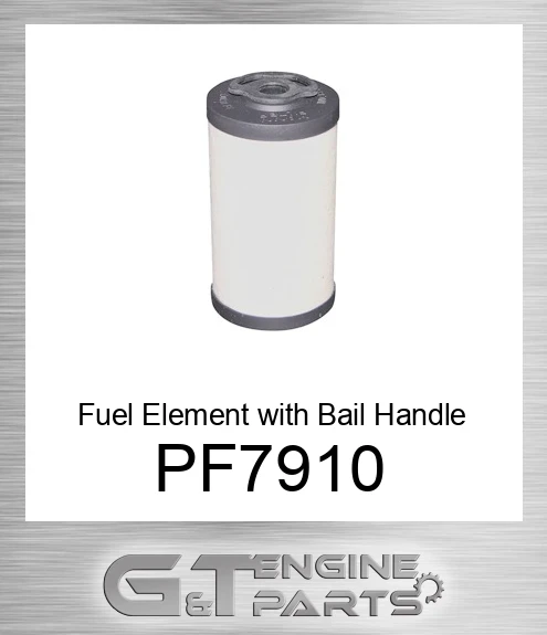 PF7910 Fuel Element with Bail Handle