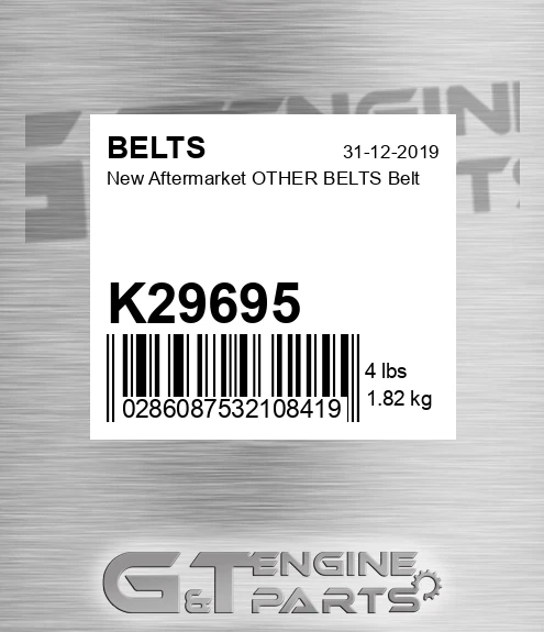 K29695 New Aftermarket OTHER BELTS Belt