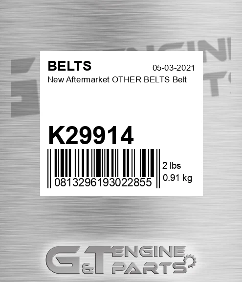 K29914 New Aftermarket OTHER BELTS Belt