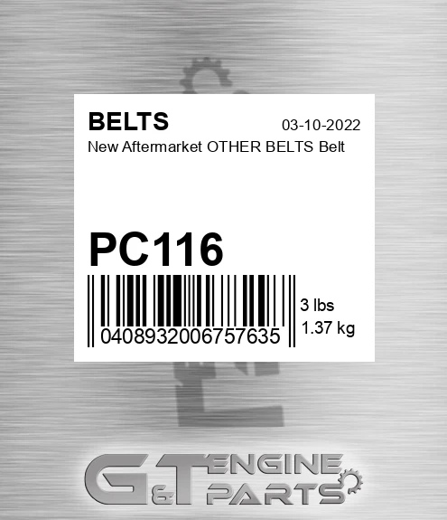 PC116 New Aftermarket OTHER BELTS Belt