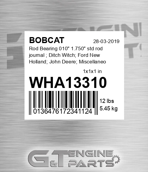 WHA13310 Rod Bearing 010" 1.750" std rod journal ; Ditch Witch; Ford New Holland; John Deere; Miscellaneous; Wisconsin