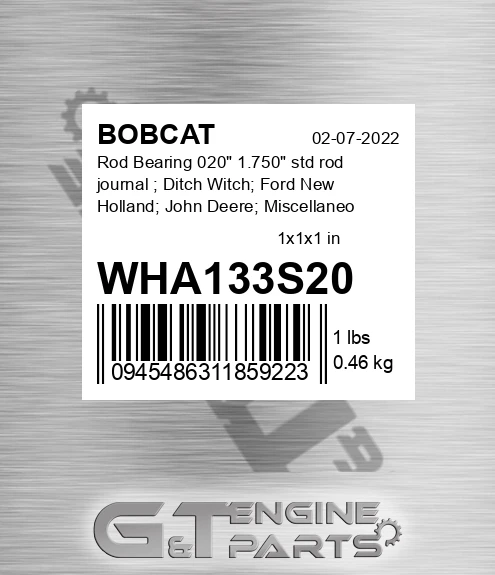 WHA133S20 Rod Bearing 020" 1.750" std rod journal ; Ditch Witch; Ford New Holland; John Deere; Miscellaneous; Wisconsin