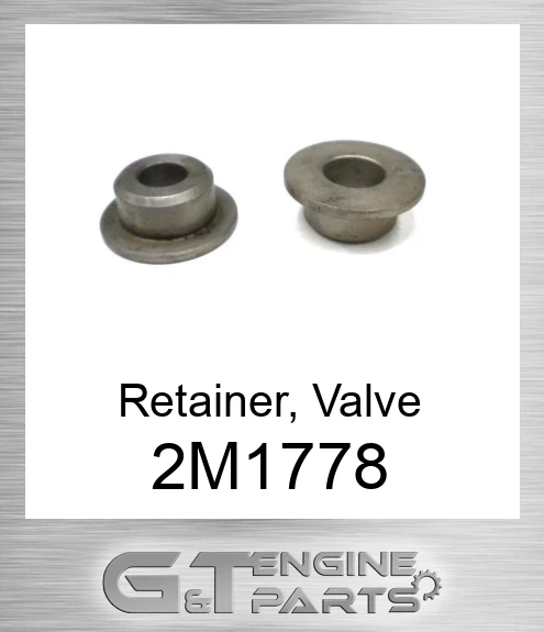 2M1778 Retainer, Valve