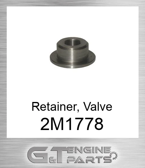 2M1778 Retainer, Valve
