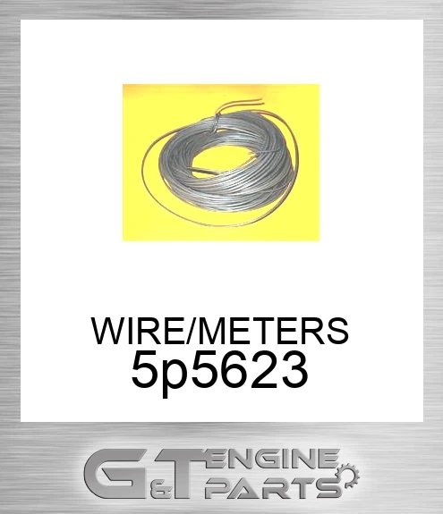 5P-5623 WIRE/METERS