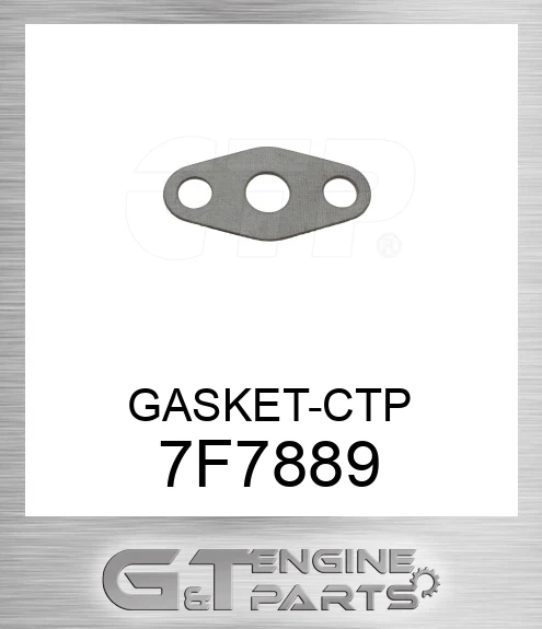 7F7889 GASKET-CTP