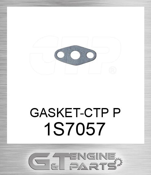 1S7057 GASKET-CTP P