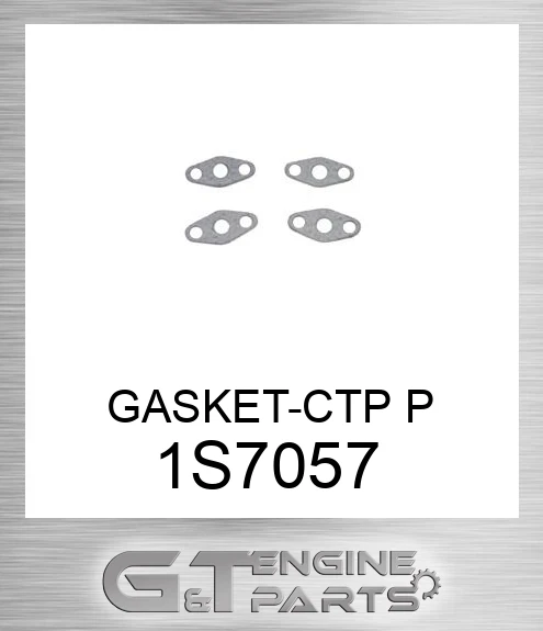 1S7057 GASKET-CTP P
