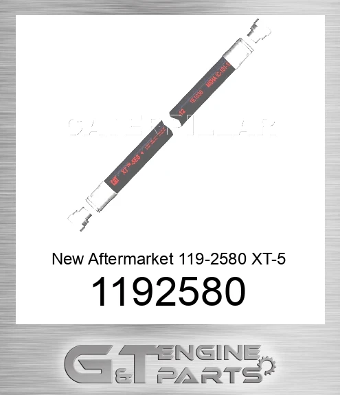 1192580 New Aftermarket 119-2580 XT-5 ES High Pressure Hose Assembly