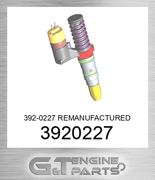 3920227 392-0227 REMANUFACTURED INJECTOR GP