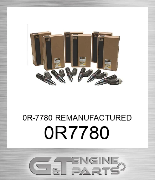 0R7780 0R-7780 REMANUFACTURED INJECTOR GP